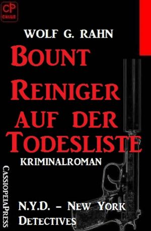 [N.Y.D. - New York Detectives 01] • Bount Reiniger auf der Todesliste